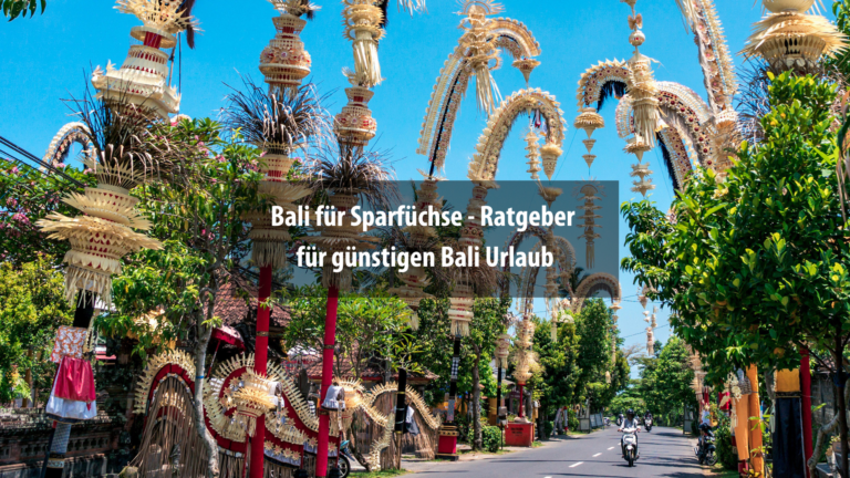 Erlebe eine günstige Reise nach Bali