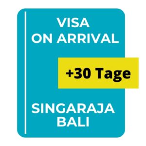visa on arrival verlaengerung singaraja bali 30 tage